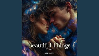 Beautiful Things (Cover Version)