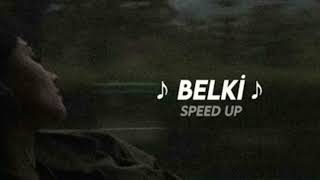 Dedüblaman belki/sped up