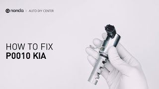 How to Fix KIA P0010 Engine Code in 4 Minutes [2 DIY Methods / Only $6.53]