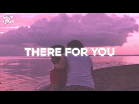 NACHT & Kezano - There For You (Lyrics)