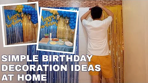 DIY BIRTHDAY DECORATION IDEAS AT HOME | LOW BUDGET AND EASY DESIGN | Rex Montalbo