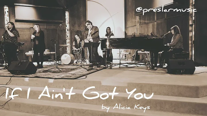 Preslar Music | If I Ain't Got You | Alicia Keys C...