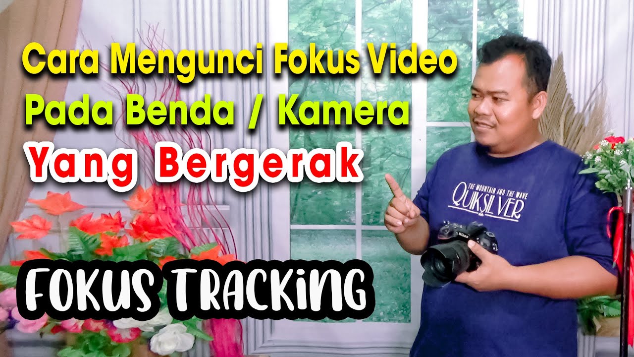 Fokus Tracking Video pada objek bergerak atau kamera bergerak di Nikon D7100 YouTube
