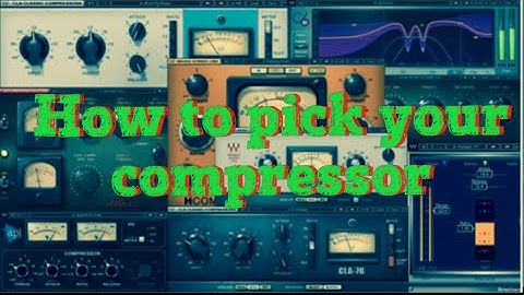 Audio Compressors Types Explained
