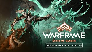 Warframe | Abyss of Dagath - Official Gameplay Trailer - Available Now On All Platforms!