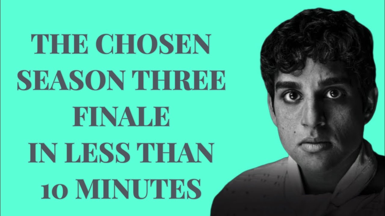 The Chosen Season 3 FINALE RECAP YouTube