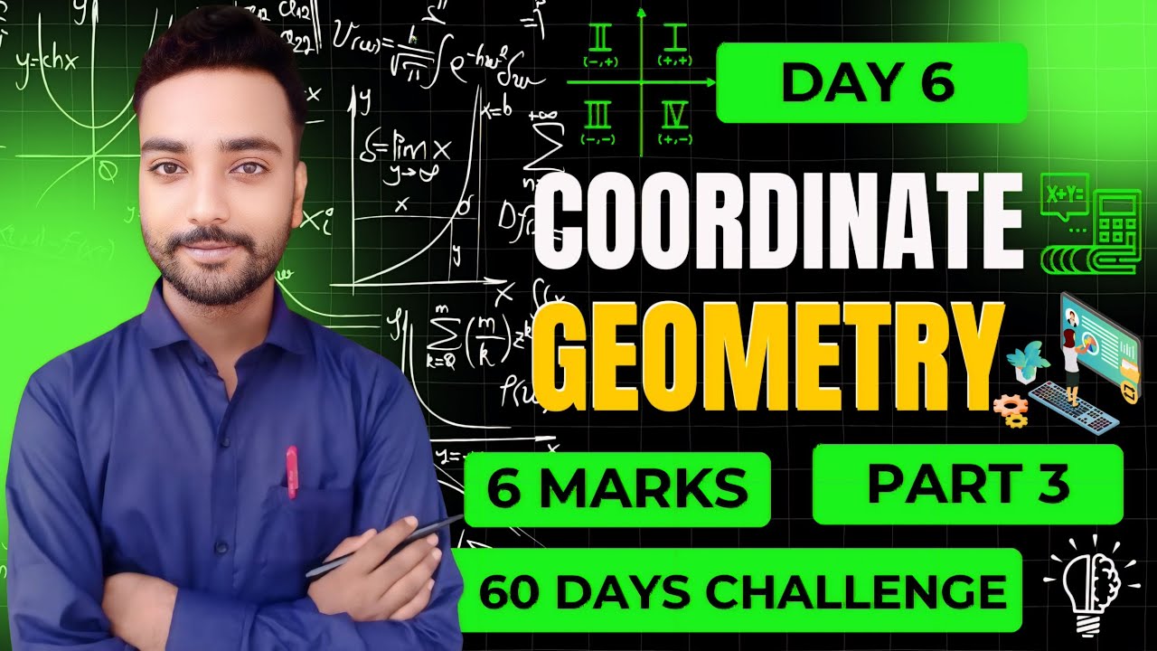 Coordinate Geometry Class 10th CBSE Board II Maths Ch 7 Coordinate ...
