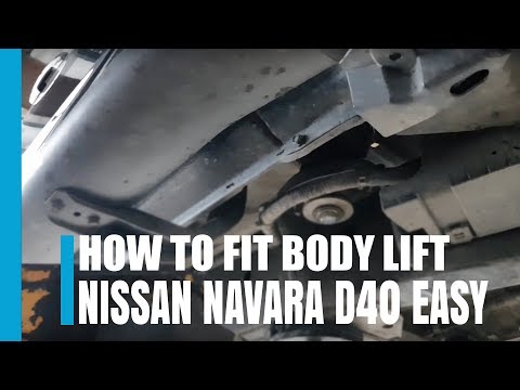 How to Fit Body Lift Nissan Navara D40 Easy !!!