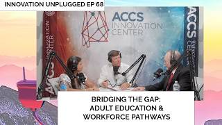 Bridging the Gap: Adult Education &amp; Workforce Pathways