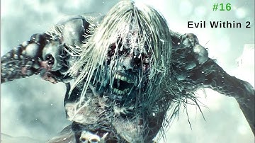 The Evil Within 2 - New Game Plus - No Commentary - Walkthrough Part#16 (End)