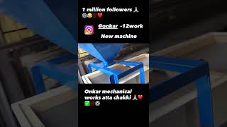 Onkar mechanical works #attachakkimachine #chakklimachine #walding #shortsyoutube #flourgrinder