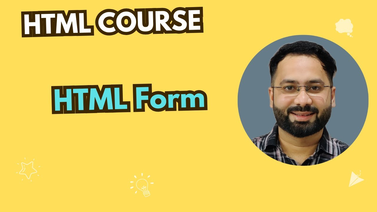 #10 HTML Forms Explained | Learn How to Create and Use Forms - YouTube