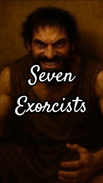 Seven Exorcists #jesus #god #christian #bible #biblenarration #religion #supernatural #faith #truth