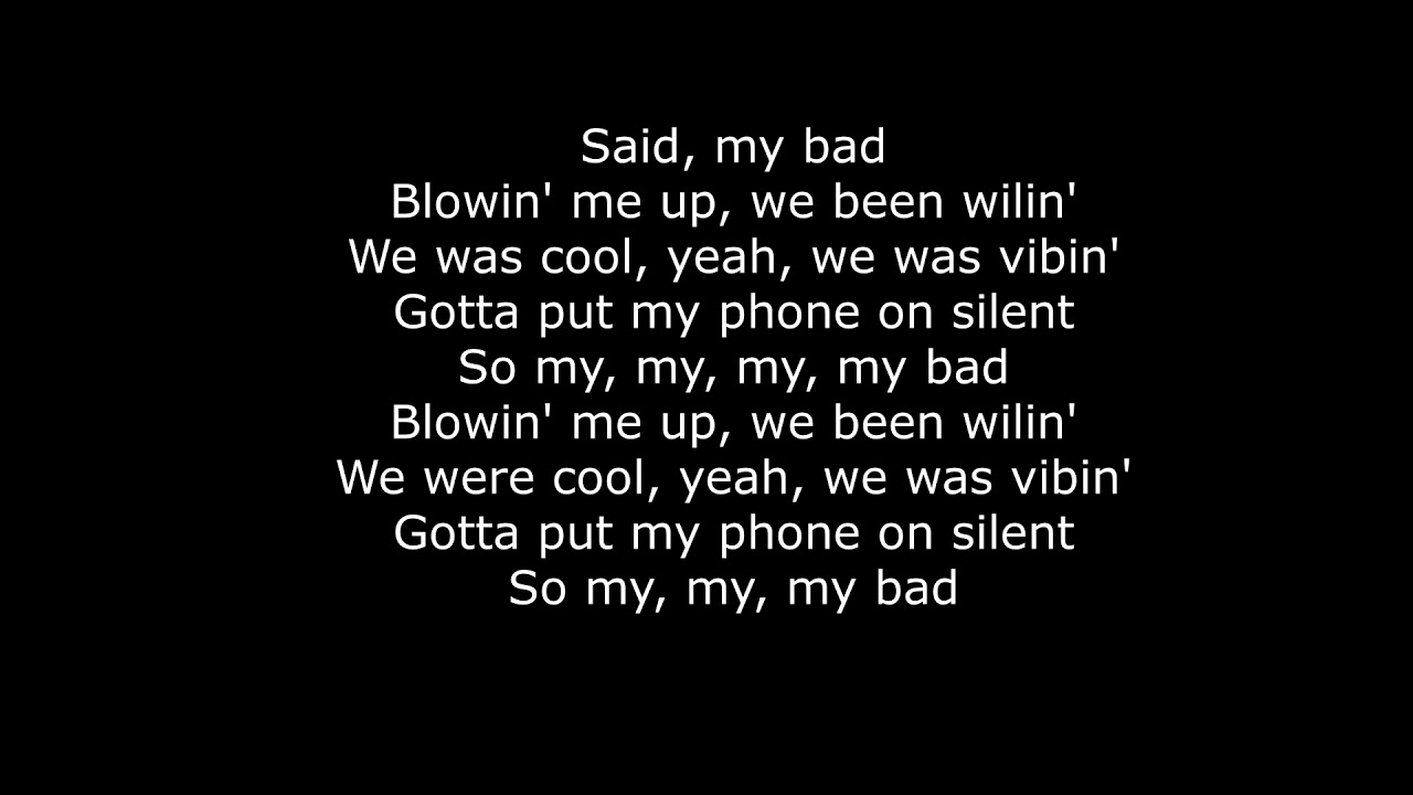 My Bad - Khalid (Lyrics)
