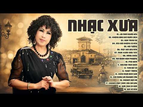 Nhạc Xưa Phương Thủy Nghe Là Cuốn - LK Lại nhớ người yêu, Không bao giờ ngăn cách