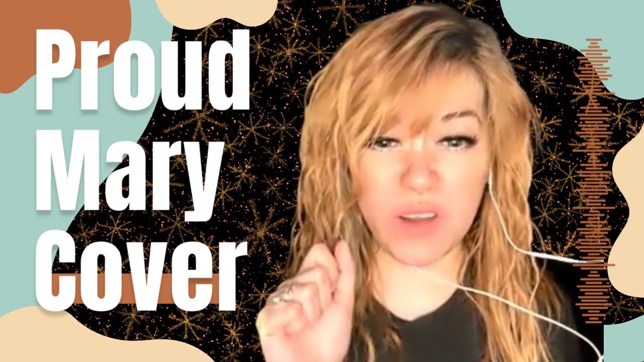 Proud Mary Cover YouTube