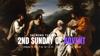 Salmong Tugunan: Cycle A - 2nd Sunday of Advent