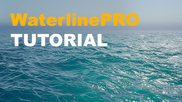 Waterline PRO Tutorial: Ocean Material
