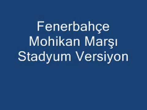 Fenerbahçe Mohikan Marşı Stadyum Versiyon