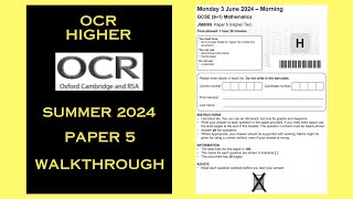 OCR GCSE Maths Higher - Summer 2024 - Paper 5 - Non-Calculator - Worked Solutions / Walkthrough