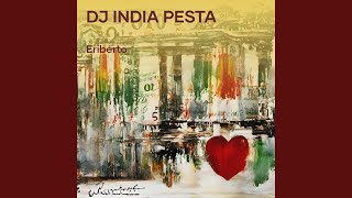 Dj India Pesta (Remastered 2023)