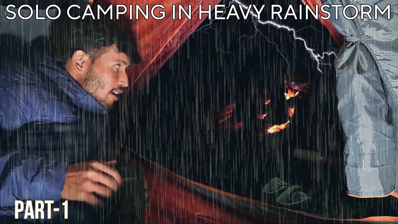 Solo Camping In Heavy Rain & Storm | Overnight Rain Camping In Forest ...