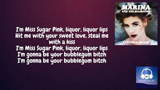 Marina And The Diamonds - Bubblegum Bitch (LYRICS!!!)