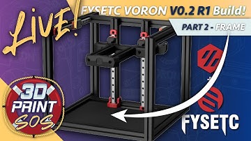 Live Build - Fysetc Voron V0.2 R1 - Part 2