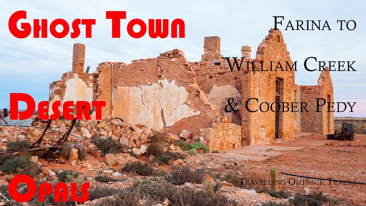 Ghost Town, Desert and Opals