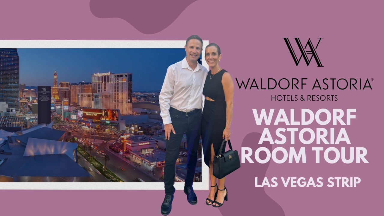 Waldorf Astoria Las Vegas Room Tour | Strip View Suite & Luxury Hotel Tour
