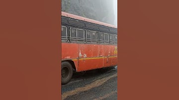 MSRTC Laal Pari Going into Malshej Ghat
