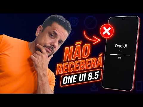 SEU SAMSUNG FICOU DE FORA? Veja os Celulares que NÃO Receberão a One UI 8.5! ❌