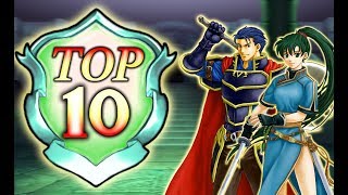 Top 10 Fire Emblem Blazing Sword Units (FT Honest Biggums)