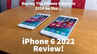 It's 2014 and You Just Bought The Most Popular iPhone Ever! iPhone 6 2022 Review!