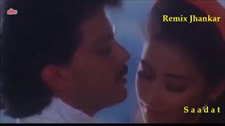 tu deewana pagal mera ho gaya Jhankar,Anokha Andaz, Jhankar Remix song Frm SAADAT