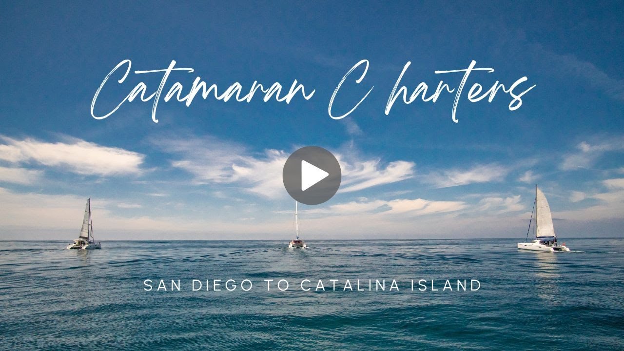 Catamaran Sailing Adventures in Southern California!