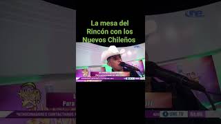 La Mesa del Rincon #Los Nuevos Chileños