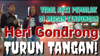 Download Lagu Viral Aksi Pemalak Macan Lindungan, Heri Gondrong dan Jatanras Turun Tangan! MP3