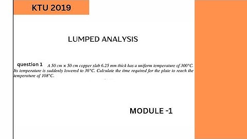 LUMPED ANALYSIS SOLVED PROBLEM ||  HEAT MASS AND TRANSFER ( HMT ) || S6 KTU 2019 || GATE 2026 ||