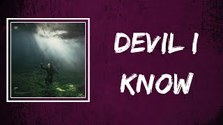 Allie X - Devil I Know (Lyrics)