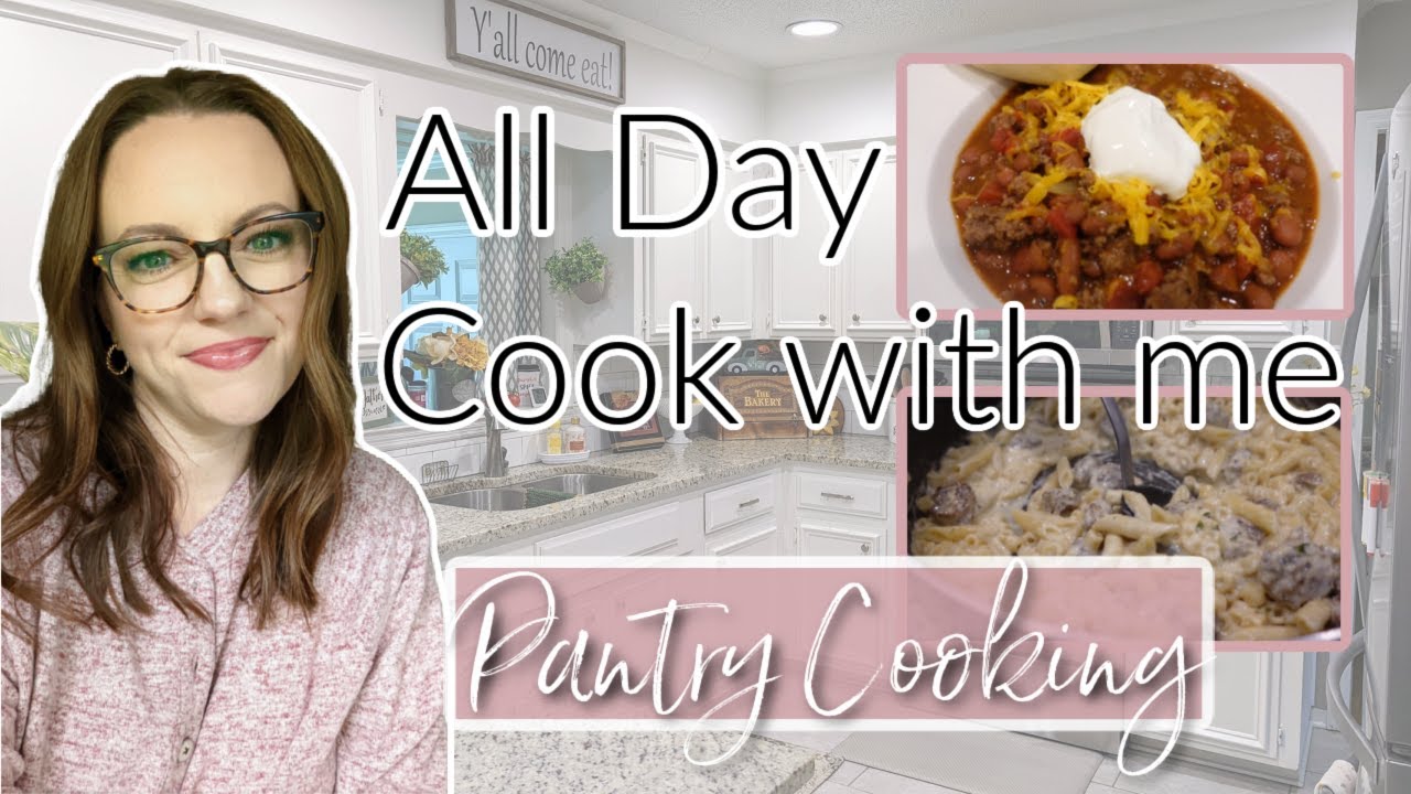 ALL DAY COOK WITH ME PANTRY COOKING USING WHAT I HAVE IN MY PANTRY