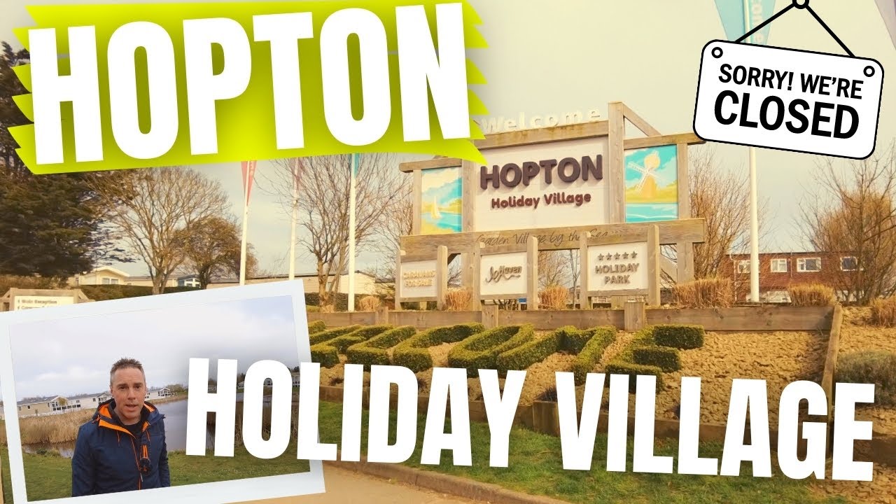 Exploring A Closed Holiday Park - Hopton Holiday Village, Norfolk