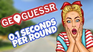 GeoGuessr but its only 0.1s per round