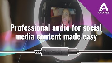 Professional audio recording made easy for social media content creation with Apogee ClipMic digital