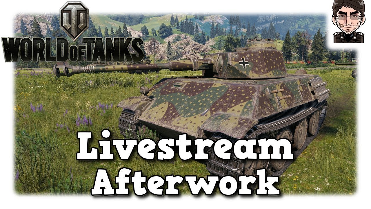 lets play a little game World of Tanks - Aufzeichnung Afterwork vom 23.09.