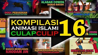 KOMPILASI 16 Animasi Islami CulapCulip