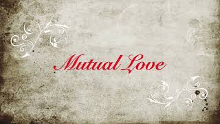 Mutual Love