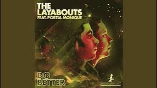 The Layabouts feat. Portia Monique - Do Better (The Layabouts Vocal Mix)