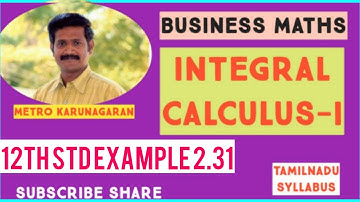 12th Std BM Ex.2.6 Example 2.31 Integrate x/√x²+1 dx