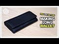 [Leather Craft] Making a handmade long-wallet / Free pattern